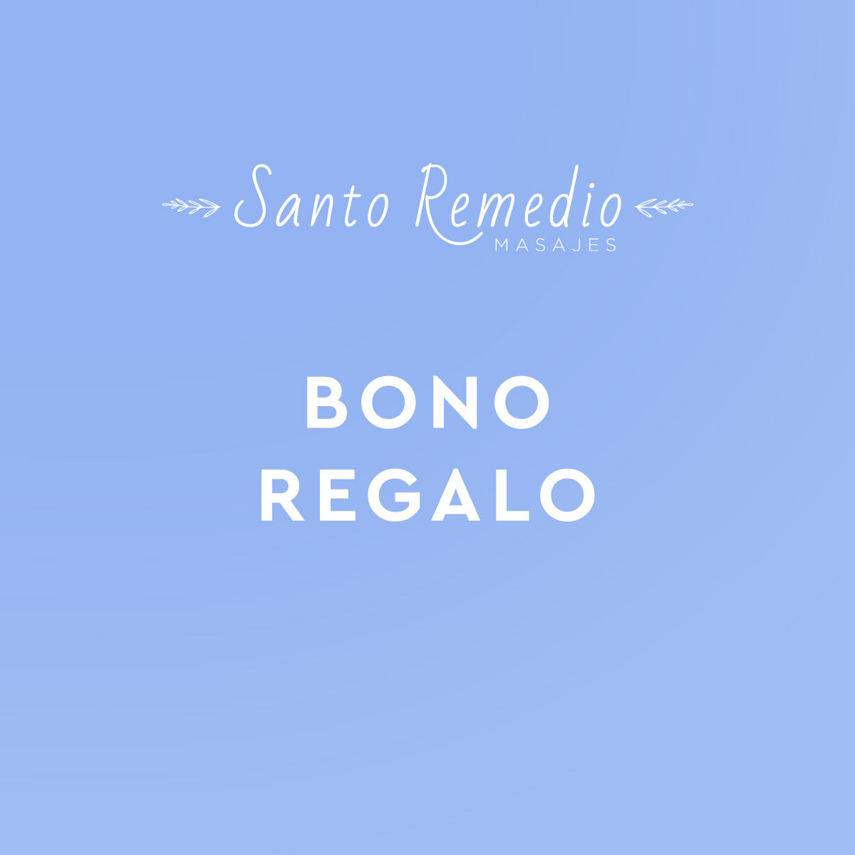 Bono Regalo - Bono Santo Remedio
